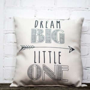 Dream big little one pillow little birdie gray