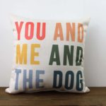 you and me and the dog, color, little birdie throw pillow